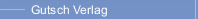 Gutsch Verlag